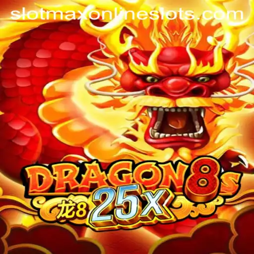 Unveiling the Exciting World of Dragon8s25x: A Journey into the Latest Slotmax Adventure