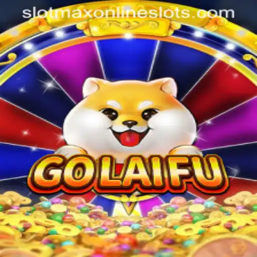 GoLaiFu: The Exhilarating Slotmax Game Experience