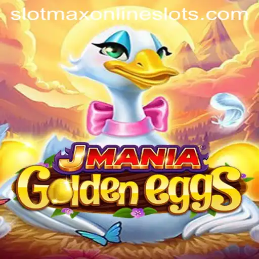 Exploring JManiaGoldenEggs Slot Game