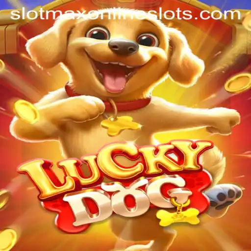 Exploring LuckyDog: An Engaging Slotmax Experience