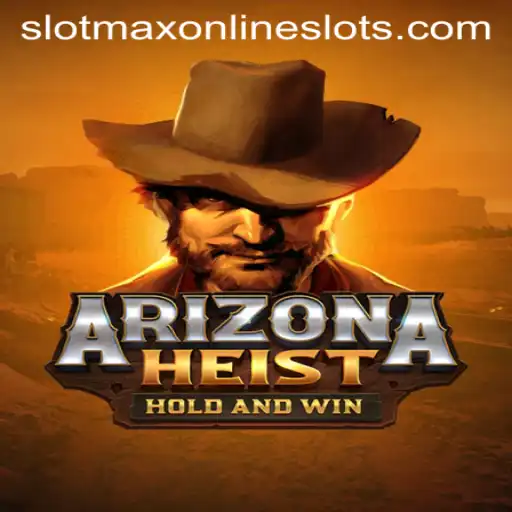 Discover the Excitement of ArizonaHeist: The Slotmax Sensation