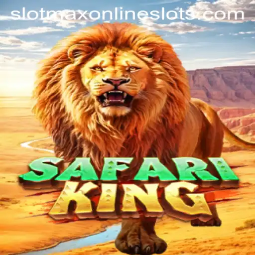 Exploring SafariKing Slot Game with Slotmax