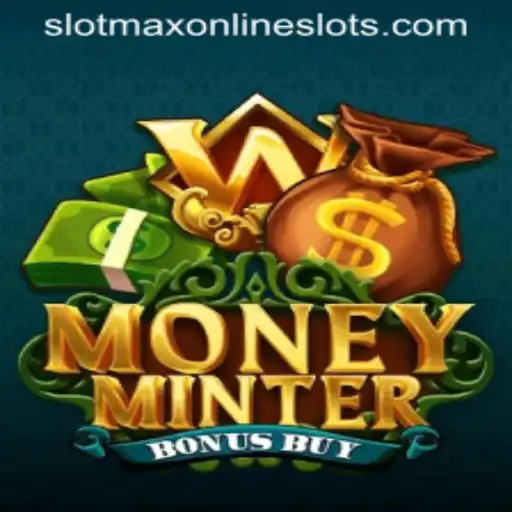 Discover the Thrills of MoneyMinterBonusBuy: A SlotMax Experience