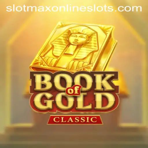 Exploring the Exciting World of BookOfGoldClassic: A Slotmax Adventure