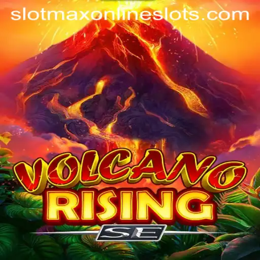 Discover the Thrilling World of VolcanoRisingSE: A Game-Changer in the Slotmax Genre