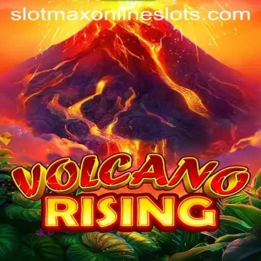 Discover the Thrills of VolcanoRising: A Slotmax Adventure